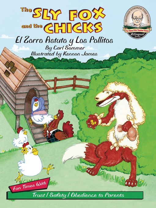 Title details for The Sly Fox and the Chicks / El Zorro Astuto Y Los Pollitos by Advance Publishing, Inc. - Available